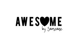 Awesome by Someone